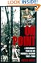 On Point : A Rifleman's Year in the Boonies : Vietnam 1967-1968