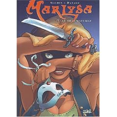 Marlysa, tome 5 : Le Thaumaturge
