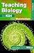 Teaching Biology to KS4 (Non Specialist Handbook)