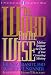 The Word for the Wise: Making Scripture the Heart of Your Counseling Ministry by Henry R. Brandt ISBN 0805420738