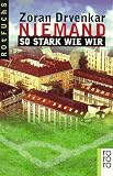 Niemand so stark wie wir
