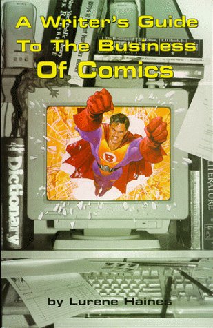 Writer's Guide to Business of Comics
