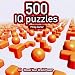 Boost Your Brainpower: 500 IQ Puzzles (Boost Your Brain Power)