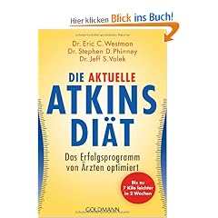 Die aktuelle Atkins-Di�t: Das Erfolgsprogramm von �rzten optimiert