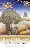 The Summer Tree (Fionavar Tapestry)