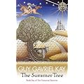 The Summer Tree: The Fionavar Tapestry Book One