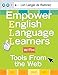 Empower English Language Learners With Tools From the Web