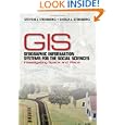 Geographic Information Systems for the Social Sciences:... by Steven J. Steinberg and Sheila L. Steinberg