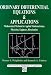 Ordinary Differential Equations and Applications: Mathematical Methods for Applied Mathematicians, Physicists, Engineers and Bioscientists (Horwood Series in Mathematics & Applications.)