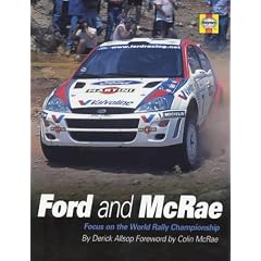 Ford and McRae: Focus on the World Rally Championship