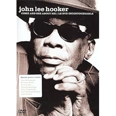 John Lee Hooker : Come And See About Me - DVD