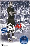 Du quartier aux �toiles : Le safari du footballeur