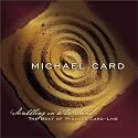 Scribbling in the Sand: The Best of Michael Card