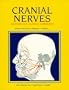 Cranial Nerves: Anatomy and Clinical Comments
