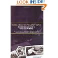 Intelligence Was My Line: Inside Eisenhower's Other Command by Ralph W. Hauenstein and Donald E. Markle