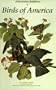 Birds of America: The Complete Collection of 435 Illustrations from the Most Famous Bird Book in the World