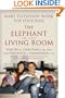 The Elephant in the Living Room: Make Television Work for Your Kids