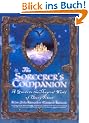 Sorcerer's Companion: A Guide to the Magical World of Harry Potter