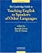 The Cambridge Guide to Teaching English to Speakers of Other Languages
