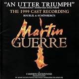 Martin Guerre - 1999 Cast Martin Guerre - 1999 Cast Recording