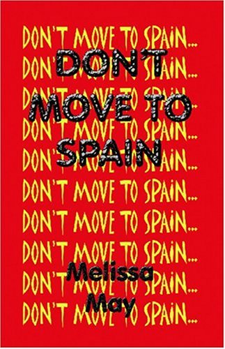 City Travel Guides Discounted  Search : Don't Move To Spain