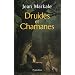 Druides et Chamanes