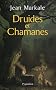 Druides et Chamanes