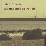 Madones du trottoir (les)