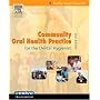Community Oral Health Practice for the Dental Hygienist (Geurink, Communuity Oral Health Practice)