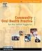 Books : Community Oral Health Practice for the Dental Hygienist (Geurink, Communuity Oral Health Practice)