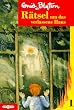 R�tsel-Serie: R�tsel um das verlassene Haus (Bd. 1). ( Ab 8 J.).
