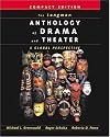The Longman Anthology of Drama and Theater: A Global Perspective, Compact Edition