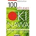 100 R�flexes Okinawa : Anti�ge et antikilos