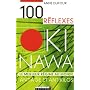 100 R�flexes Okinawa : Anti�ge et antikilos