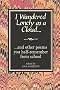 I Wandered Lonely as a Cloud: And Other Poems You Half-Remember from School