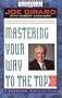 Mastering Your Way to the Top