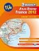 Atlas routier France 2012 Broch A4