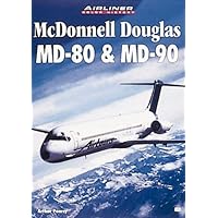 McDonnell Douglas MD-80 and MD-90  (Airliner Color History)