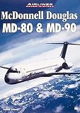 McDonnell Douglas MD-80 & MD-90  (Airliner Color History)