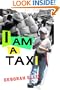 I Am a Taxi