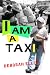Book I Am a Taxi