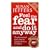 Feel the Fear and Do it Anyway: How to Turn Your Fear and Indecision into Confidence and Action