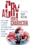 A Cry for Character