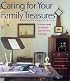 Caring for Your Family Treasures: Heritage Preservation