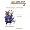 The Smarter Science of Slim Workbook: The Five-Week Harvard Medical School, Johns Hopkins, and UCLA Endorsed Program To Burn Fat Permanently