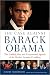 The Case Against Barack Obama: The Unlikely Rise and Unexamined Agenda of the Media's Favorite Candidate