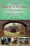 Through Great Central England (Railway Heritage)