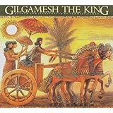 Gilgamesh the King (The Gilgamesh Trilogy)