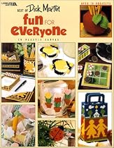 Best of Dick Martin- Fun for Everyone in Plastic Canvas (Leisure Arts #1902)