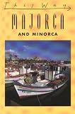 Majorca and Minorca (This Way)